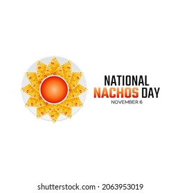 vector graphic of national nachos day good for national nachos day celebration. flat design. flyer design.flat illustration.