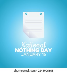 vector graphic of national nothing day good for national nothing day celebration. flat design. flyer design.flat illustration.