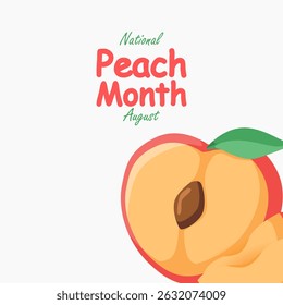 vector graphic of National Peach Month, ideal for National Peach Month celebration.
