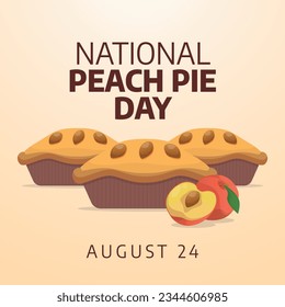 vector graphic of National Peach Pie Day good for National Peach Pie Day celebration. flat design. flyer design.flat illustration.