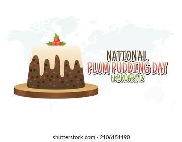 vector graphic of national plum pudding day good for national plum pudding day celebration. flat design. flyer design.flat illustration.