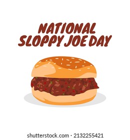 vector graphic of national sloppy joe day good for national sloppy joe day celebration. flat design. flyer design.flat illustration.