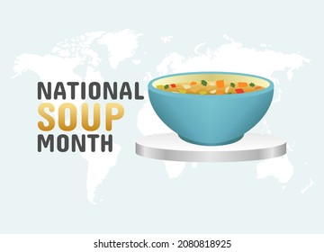 vector graphic of national soup month good for national soup month celebration. flat design. flyer design.flat illustration.