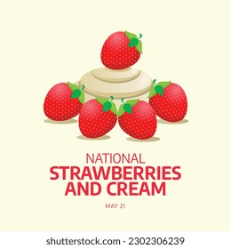 vector graphic of National Strawberries and Cream Day good for National Strawberries and Cream Day celebration. flat design. flyer design.flat illustration.