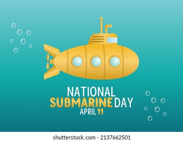 vector graphic of national submarine day good for national submarine day celebration. flat design. flyer design.flat illustration.