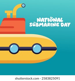 vector graphic of national submarine day for national submarine day celebration.