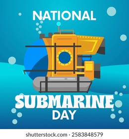 vector graphic of National Submarine Day ideal for National Submarine Day celebration.