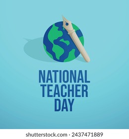 vector graphic of National Teacher Day ideal for National Teacher Day celebration.