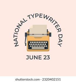 vector graphic of National Typewriter Day good for National Typewriter Day celebration. flat design. flyer design.flat illustration.
