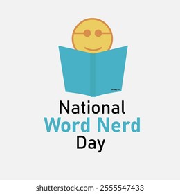 vector graphic of National Word Nerd Day good for national National Word Nerd Day celebration. flat design. flyer design.flat illustration.