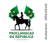 vector graphic of proclamation of the Republic good for proclamation of the Republic celebration. flat design. flyer design.flat illustration. Translation: proclamation of the Republic 15 november.