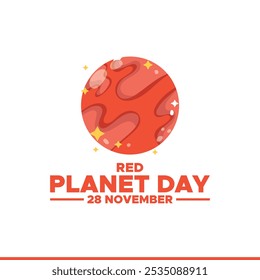 vector graphic of Red Planet Day good for national Red Planet Day celebration. flat design. flyer design.flat illustration.