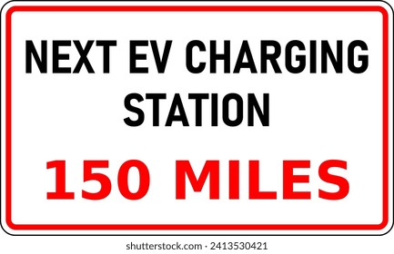 Vector graphic of road sign showing the next EV charging station is 150 miles away. This information would be useful in reducing range anxiety