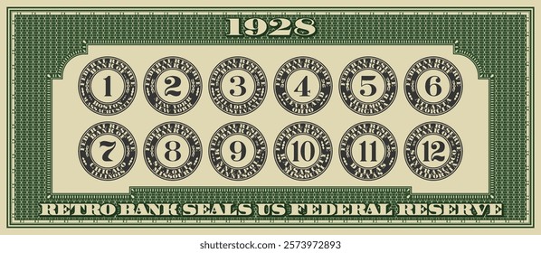 Vector graphic set of old vintage bank seals with numbers. Reserve banks of USA 1928. Collection of round retro financial icons. Group of economic stickers or badges. Symbols of american paper money