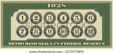 Vector graphic set of old vintage bank seals with numbers. Reserve banks of USA 1928. Collection of round retro financial icons. Group of economic stickers or badges. Symbols of american paper money