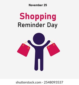 vector graphic of Shopping Reminder Day good for national Shopping Reminder Day celebration. flat design. flyer design.flat illustration.