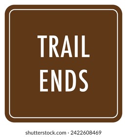 Vector graphic of sign indicating the end or exit of a hiking trail