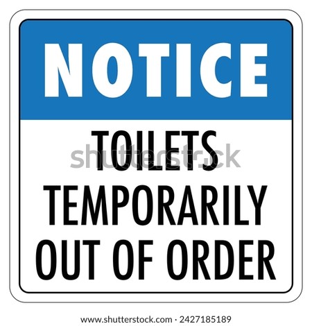 Vector graphic of sign informing that the bathroom is temporarily out of order