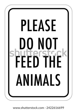 Vector graphic of sign prohibiting to feed the animals