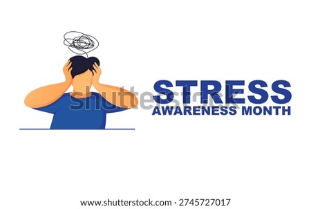 Vector graphic of Stress Awareness Month ideal for Stress Awareness Month celebration.