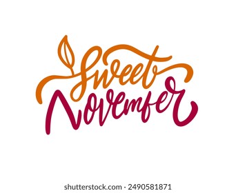 Vector graphic of 'Sweet November' handlettering with leaves, perfect for autumn-themed projects and decorations.