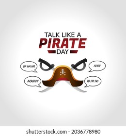 Vector graphic of talk like a pirate day good for talk like a pirate day celebration. flat design. flyer design.flat illustration.