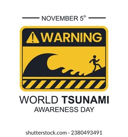 Vector graphic of Tsunami Warning Sign suitable for world tsunami awareness day