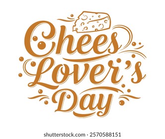 vector graphic of typography national cheese lover's day good for national cheese lover's day celebration flat illustration design.