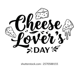 vector graphic of typography national cheese lover's day good for national cheese lover's day celebration flat illustration design.