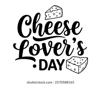 vector graphic of typography national cheese lover's day good for national cheese lover's day celebration flat illustration design.