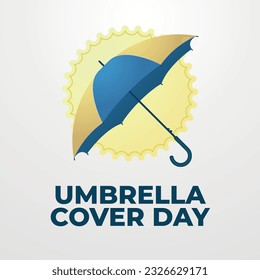 vector graphic of Umbrella Cover Day good for Umbrella Cover Day celebration. flat design. flyer design.flat illustration.