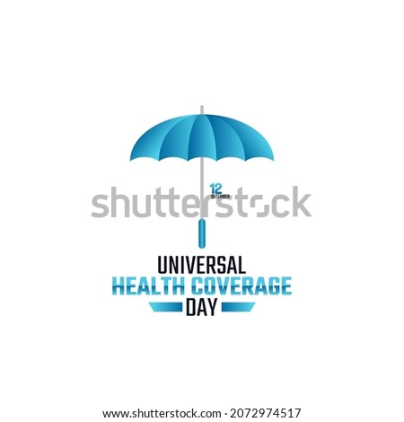 vector graphic of universal health coverage day good for universal health coverage day celebration. flat design. flyer design.flat illustration.