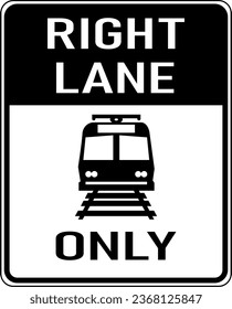 Imagen vectorial de la señal de la carretera MUTCD Only. Consiste en la redacción Ligero carril derecho Lane Sólo contenido en un rectángulo blanco