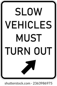 Vektorgrafik eines usa Slow Vehicles muss MUTCD Autobahnzeichen ausschalten. Es besteht aus dem Wortlaut "Langsame Fahrzeuge müssen sich ausschalten" und einem diagonalen Pfeil in einem weißen Rechteck
