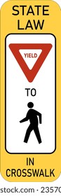 Vector graphic of a usa Yield to Pedestrians on Crosswalk highway sign. It consists of A triangular yield sign and a silhouette of a pedestrian in a white rectangle svg