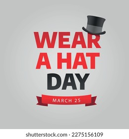 gráfico vectorial de usar un día de sombrero bueno para llevar una celebración del Día del sombrero. diseño plano. diseño de volante.ilustración plana.