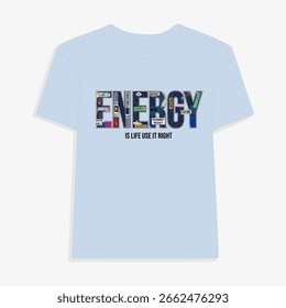 Gráfico de Vector con la palabra "Energía" y un collage de texto y símbolos. Un diseño dinámico para camisetas, carteles y Mercancía de festivales.