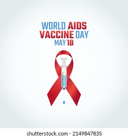 Vector Graphic Of World Aids Vaccine Day Good For World Aids Vaccine Day Celebration. Flat Design. Flyer Design.flat Illustration.