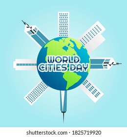 Vector graphic of world cities day good for world cities day celebration. flat design. flyer design.flat illustration.