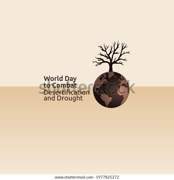 vector graphic of\
World Day to Combat Desertification and Drought good for World Day\
to Combat Desertification and Drought celebration. flat design.\
flyer design.flat\
illustration.