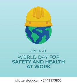 vector graphic of World Day for Safety and Health at Work ideal for World Day for Safety and Health at Work celebration.