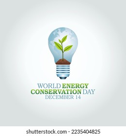 vector graphic of world energy conservation day good for world energy conservation day celebration. flat design. flyer design.flat illustration.