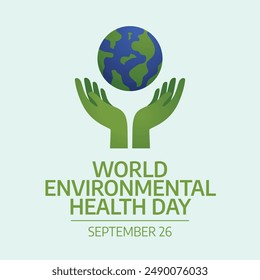 vector graphic of World Environmental Health Day ideal for World Environmental Health Day celebration.