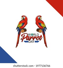 vector graphic of world parrot day good for world parrot day celebration. flat design. flyer design.flat illustration.	