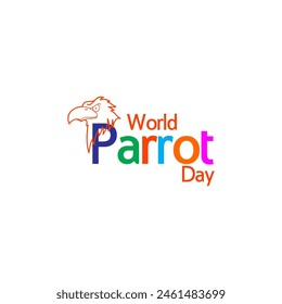 vector graphic of World Parrot Day good for World Parrot Day celebration. flat design. flyer design.flat illustration.