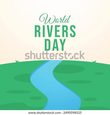 vector graphic of World Rivers Day ideal for World Rivers Day celebration.