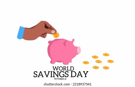 Vector graphic of world savings day for world  savings day celebration. flat design. Line art design. flyer design. flat illustration. Banner design. October 31