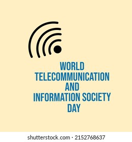 vector graphic of World Telecommunication and Information Society Day  celebration. flat design. flyer design.flat illustration.