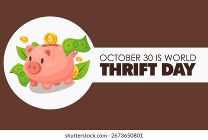 Vector gráfico del Día Mundial del Thrift ideal para la celebración del Día Mundial del Thrift.
