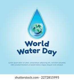 vector graphic of world water day good for world water day celebration. flat design. flyer design.flat illustration.